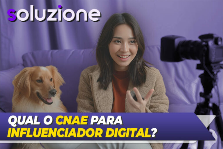 Qual o CNAE para Influenciador Digital | Solução Completa.