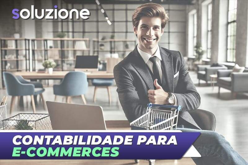 Contabilidade para ecommerce - Imagem de empresário de comércio eletrônico em sua loja virtual